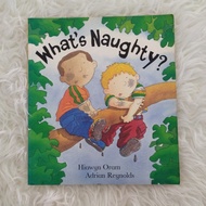 Buku Anak Import Preloved Second, What's Naughty ?