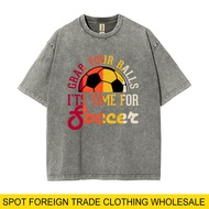 COD 2026 New Style I'TS TIME FOR SOCCER World Cup Summer Sports New Style T-Shirt Washed Short Sleev