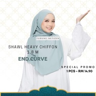 AHAD/PH NO POSTAGE SHAWL HEAVY CHIFFON 1. 8 METER END CURVE (BUY 4 AT RM52) [SALE READY STOCK]