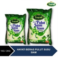 Hayati Beras Pulut Susu Siam 1kg-2kg
