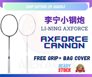 【READY STOCK in MY 现货】Li-Ning Axforce Cannon Badminton Racket 李宁雷霆小钢炮正品