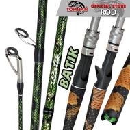 Tomman Rod Batik Spinning Casting (6ft-8ft)  TCE Tackles Graphite Blank Joran Pancing Freshwater