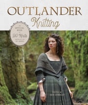 Outlander Knitting Kate Atherley