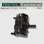 FESTOOL switch FESTOOL Vacuum Cleaner Original Accessory CTL 26/36 E