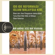 Ide-ide Reformasi Islam Malaysia Kini