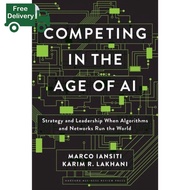 Don’t let it stop you. ! >>>> COMPETING IN THE AGE OF AI : STRATEGY AND LEADERSHIP WHEN ALGORITHMS A