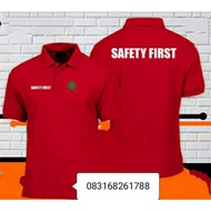 Kaos Safety first Kaos polo safety first baju safety first kaos kerah safety first seragam safety fi