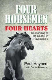 Four Horsemen, Four Hearts Paul Haynes