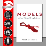 Models: Attract Women Through Honesty by Mark Manson