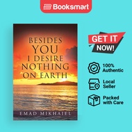 Besides You I Desire Nothing On Earth - Paperback - English - 9781490808260