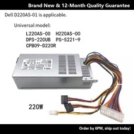 Suitable for Dell 3647 660S V270S D06S Small Chassis Power Supply D220AS-00 L220AS 220W