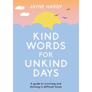 Kind Words for Unkind Days # (Z18)