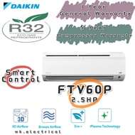 DAIKIN R32 2.5HP Standard Non Inverter Air Conditioner - FTV-P Model FTV60P