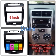 FRAME HEAD UNIT ANDROID AVANZA / XENIA 9" INCH 2012-2018