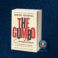 The Gumbo Coalition: 10 Leadership Lessons That Help You Inspire, Unit