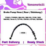 Rear Disc Brake Pump Hose 41CM Pipe Minyak Brek Belakang Y125Z Y125ZR SRL Y110 SS2 SRX KRISS 2 CT110