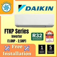 [FREE INSTALLATION] DAIKIN NEW MODEL Daikin R32 Inverter FTKP-Series 5 Star Standard Inverter Air Cond