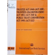 Trustee Act 1949(act 208) Trustee (incorporation act 1952)public trust corporation act 532
