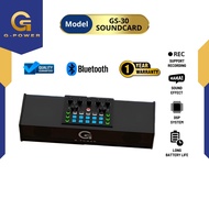 G-POWER SOUNDCARD Bluetooth Live SoundCard GS30 Soundcard Audio Live Mixer untuk Live streaming Karaoke