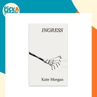 [100% Original Books] - Ingress by Kate Morgan (UK edition, paperback)