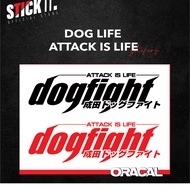 [READY STOCK] DOG FIGHT LOGO DECAL STICKER