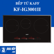 Bếp Điện Từ Kaff KF-IG3001II - Hàng Chính Hãng (Hotline: 0899.167.587)