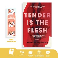 Tender Is the Flesh by Agustina Bazterrica