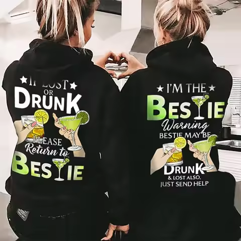 If Lost or Drunk Please Return To Bestie Funny Bestie Hoodie Couple Hoodie Fashion Women Pullover Be