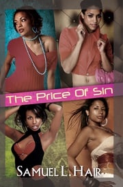 The Price of Sin Samuel L. Hair