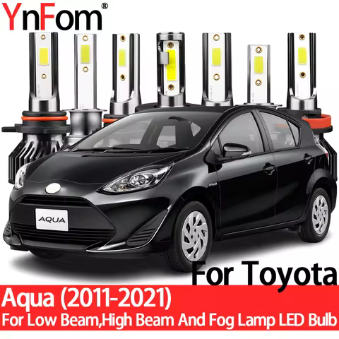 YnFom For Toyota Aqua NHP10 2011-2021 Special LED Headlight Bulbs Kit For Low Beam,High Beam,Fog Lam