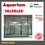 Aquarium Kaca 30x20x25 Tebal 5mm 100% Kaca Baru