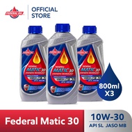 FEDERAL Oil Matic 30 10W-30 0.8L 800ml - AT Automatic Motorcycle Oil (3 Bottles)
