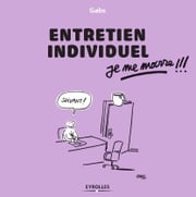 Entretien individuel, je me marre !!! Gabs