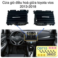 Middle air conditioning vent for toyota vios 2013-2018 55670-0d040 55670-0d050 556700D0140
