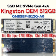 NVMe Kingston OEM 512GB - Floor - Likenew - SK100% - Ready Win - SSD M2 PCIe Gen 4x4