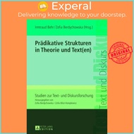 Praedikative Strukturen in Theorie Und Text(en) by Irmtraud Behr (hardcover)