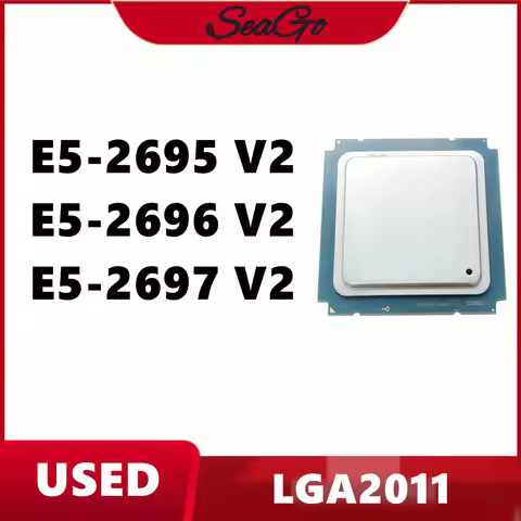 1pcs E5-2695 V2/E5 2696V2/E5 2697 V2 LGA 2011 X79