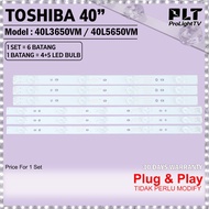 TOSHIBA 40L3650VM / 40L5650VM 40" LED TV BACKLIGHT (LAMPU TV) TOSHIBA 40 INCH LED TV 40L3650 40L5650