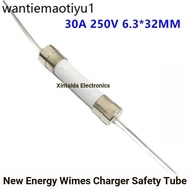 30A 250V Universal 125V New Energy Wimes Charger Fuse Fuse Diode 6.3 * 32mm