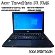 โน้ตบุ๊ค Acer TravelMate P2 P246- Intel® Core i5 i5-4210U (14 นิ้ว) RAM 8 GB  HDD 500 GB  Wi-Fi OS : WINDOWS 10 PROREFURBISHED