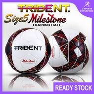 Trident Milestone Training Football (Size 5) Bola Sepak Outdoor Game Bola Game Ball Soccer Ball Hybr