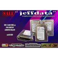 Hdd Hard disk fresh 320gb 3.5 for Desktop (not 160gb, 250gb, 500gb, 1tera Jeffdata Legit)