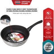 Chảo cạn inox 5 đáy Sunhouse IN16M4 IN20M4 IN24M4 IN26M4 IN28M4 Đáy từ dùng được trên mọi loại bếp