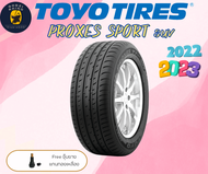 ส่งฟรี TOYO รุ่น PROXES SPORT SUV 235/60R18 235/55R19 255/50R19 235/55R20 255/45R20 265/45R20 285/40R20 ยางใหม่ปี2022-2023🔥(ราคาต่อ 1 เส้น) แถมฟรีจุ๊บลมตามจำนวนยาง✨✅