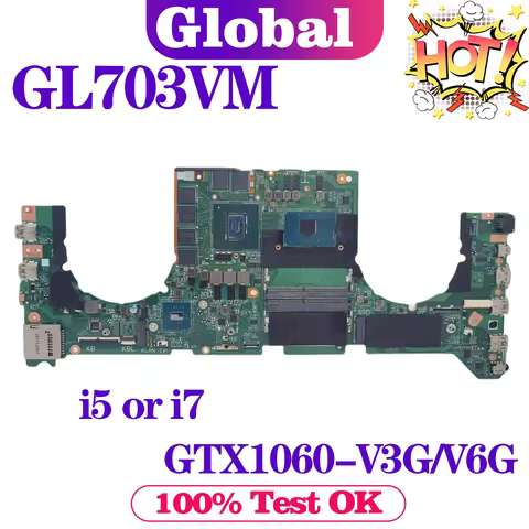 KEFU DABKNMB1AA0 Mainboard For ASUS ROG GL703VM Laptop Motherboard i5 i7 7th Gen GTX1060-3G/6G MAIN 