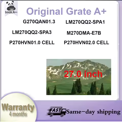 Original New A+ 27" IPS LCD Screen G270QAN01.3 LM270QQ2 SPA1 SPA3 M270DMA E7B P270HVN01.0 CELL P270H