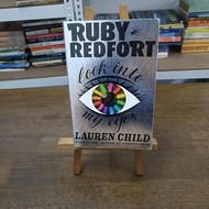 Ruby Redfort - Look Into My Eyes  Lauren Child