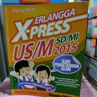 ERLANGGA EXPRESS US/SD/MI SCIENCE 2015