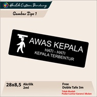 Acrylic Beware of Touching Head Acrylic Beware of Called Head Signage