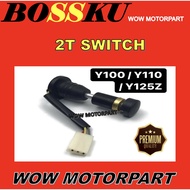 Y110SS 2T SWITCH SENSOR Y100 2T SUIS Y125Z 2T GUIDE Y100 2T TANK FLOAT Y110SS 2T SENSOR Y125 Z 2T OI